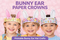 Easter Bunny Ears Printable | Bunny Hat Craft for Kids | Classroom & Party Activity