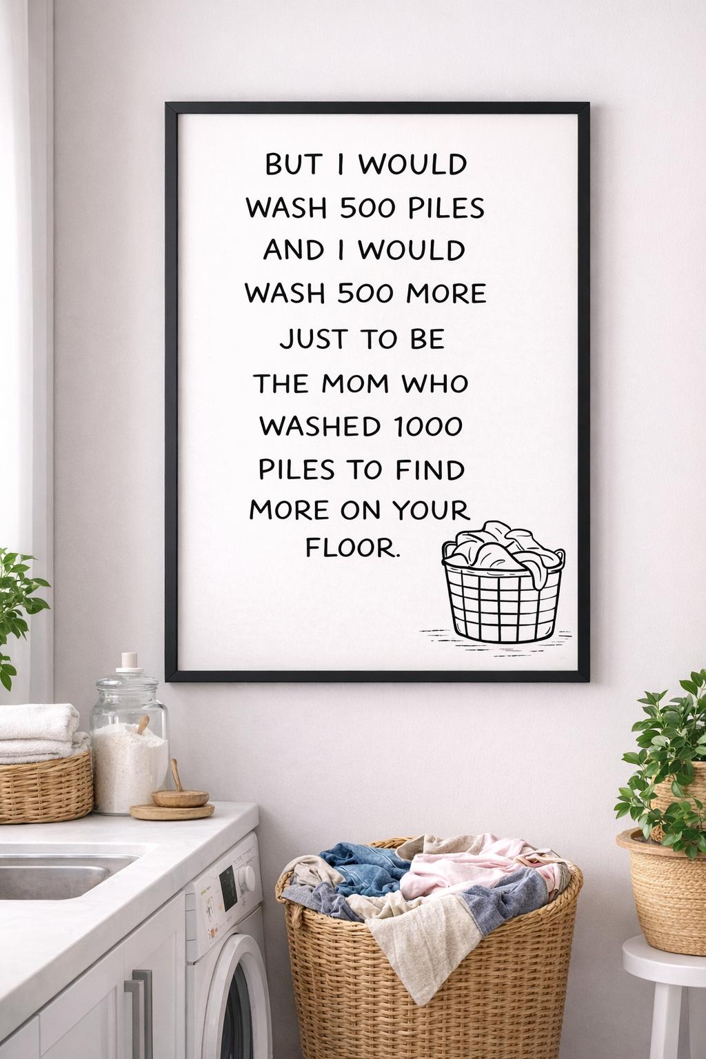 Funny Laundry Room Wall Art | Mom Laundry Quote Printable | A2 Poster | Digital Download